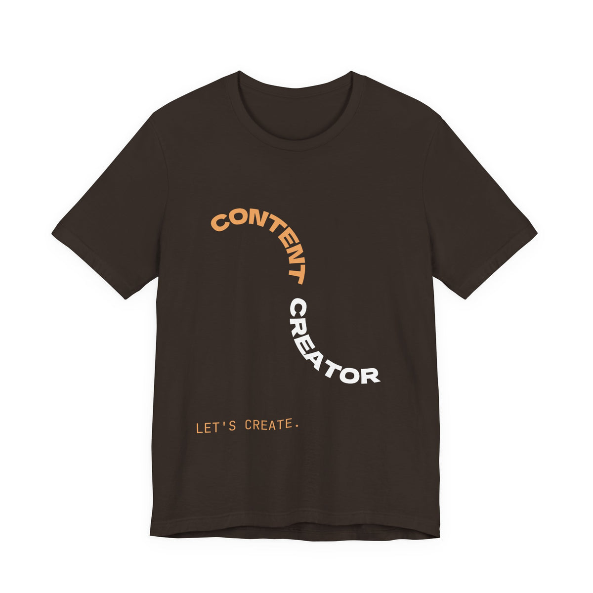 CONTENT CREATOR. Let's Create. | Content Creator Tee